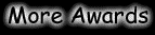 More Awards